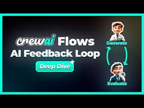 CrewAI Flows: AI Feedback Loop thumbnail