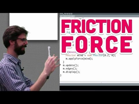 2.4: Friction Force - The Nature of Code thumbnail