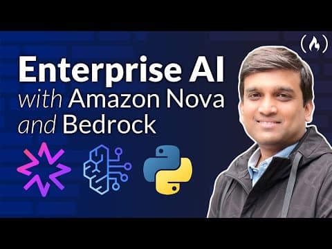 Enterprise AI Tutorial – Embeddings, RAG, and Multimodal Agents Using Amazon Nova and Bedrock thumbnail