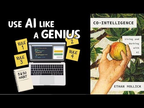 Use AI better than 99% of people: CO-INTELLIGENCE by Ethan Mollick | Core Message thumbnail