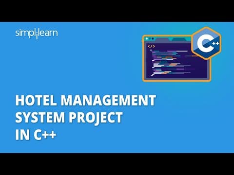 Project In C++ | Hotel Management System Project In C++ | C++ Projects For Beginners | Simplilearn thumbnail