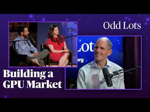 The King of Chicago Trading Wants to Build a GPU Market Bigger Than Oil | Odd Lots thumbnail
