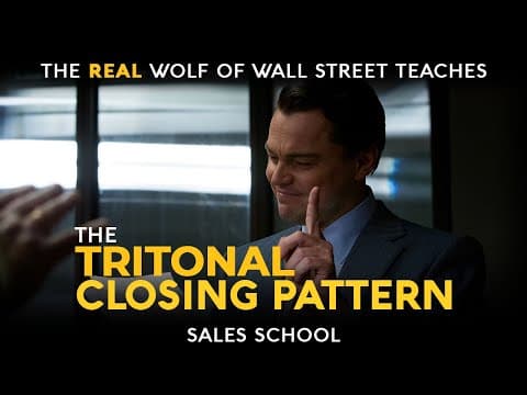 The Tritonal Closing Pattern | Free Sales Training Program | Sales School with Jordan Belfort thumbnail