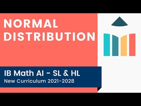 Normal Distribution [IB Math AI SL/HL] thumbnail