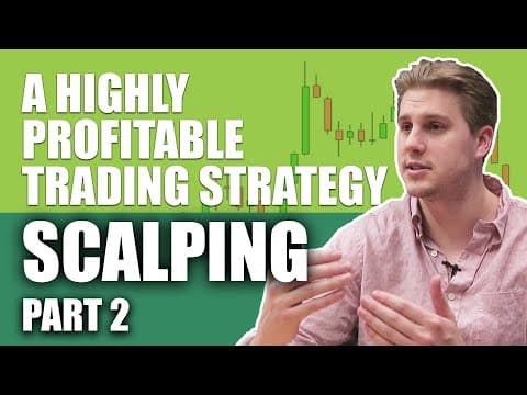 Scalping: An Effective And Highly Profitable Trading Strategy (part II) thumbnail