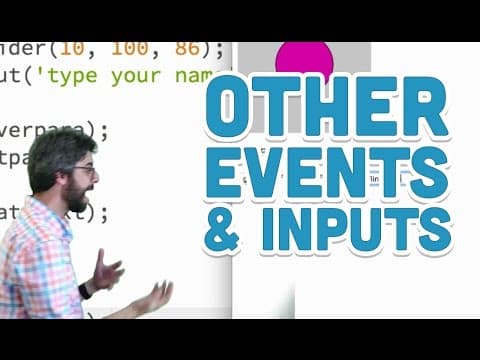 8.6: Other Events and Inputs - p5.js Tutorial thumbnail