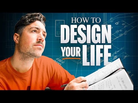 How to Design Your Life (Step by Step) thumbnail