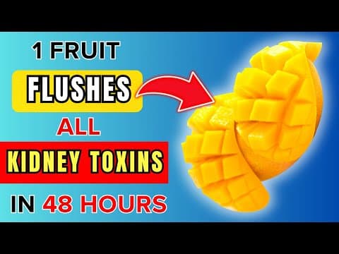 Top 4 Fruits That Cleanse Your Kidneys of Hidden Toxins While You Sleep | Stay Healthy thumbnail