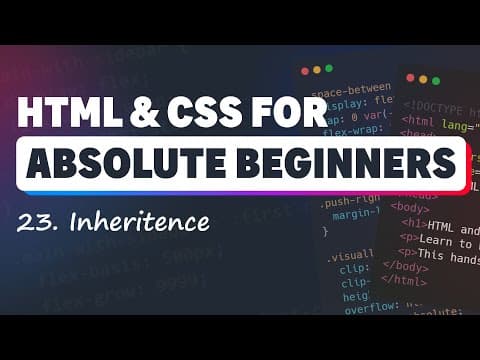 HTML & CSS for Absolute Beginners: Inheritence thumbnail