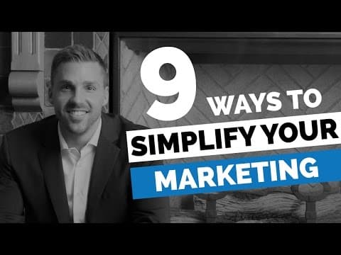 9 Ways To Simplify Your Marketing - The Modern Marketing Show Ep 6 thumbnail