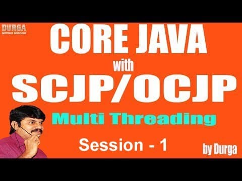 Core Java with OCJP/SCJP: Multi Threading Part-1 || Introduction thumbnail