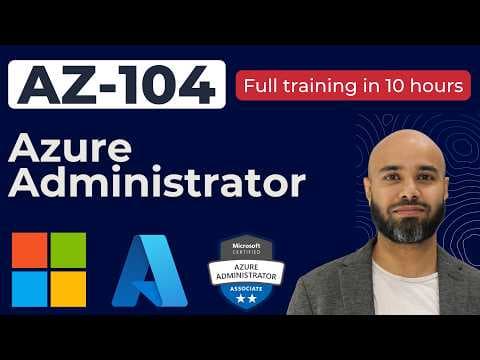 AZ-104 Full Course | Microsoft Azure Administrator Certification Training thumbnail