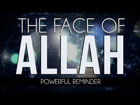 The Face Of Allah - Powerful - MercifulServant Videos thumbnail