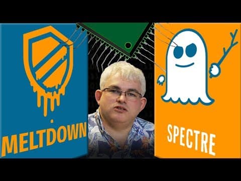 What Are Meltdown and Spectre Vulnerabilities? thumbnail