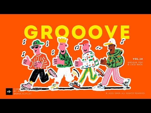 GROOVE POP | laid-back | Vol.14 | Cozy Feel-Good Grooves thumbnail