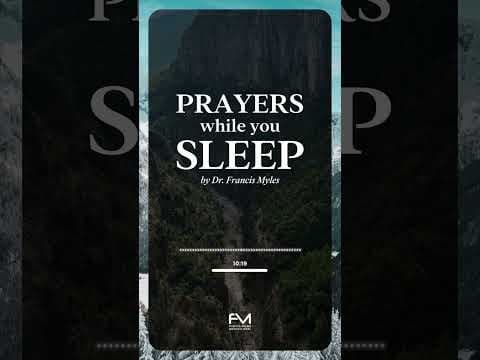 Dangerous Prayers While You Sleep w/ Dr.Francis Myles thumbnail