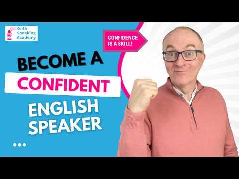 7 Steps to Become a Confident English Speaker thumbnail