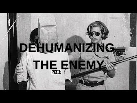 Obedience and Authority: Dehumanizing the Enemy thumbnail