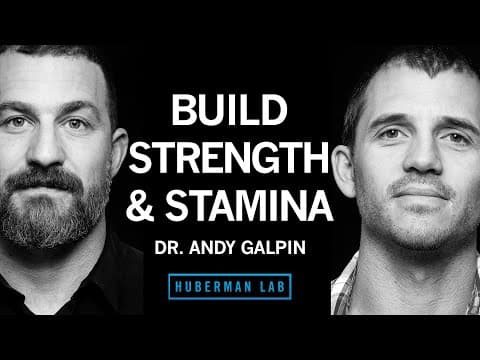 Dr. Andy Galpin: How to Build Strength, Muscle Size & Endurance | Huberman Lab Podcast #65 thumbnail