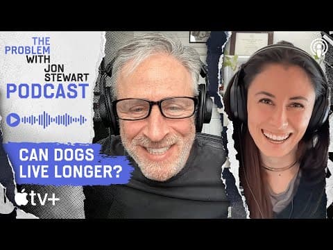 The CEO In Search Of The Fountain Of Youth… For Dogs | The Problem With Jon Stewart Podcast thumbnail