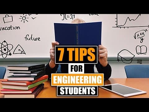 7 Tips for Engineering Students thumbnail