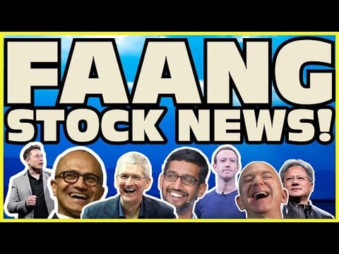 What Are the Latest Updates on FAANG Stocks This Week? thumbnail