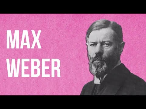 SOCIOLOGY - Max Weber thumbnail