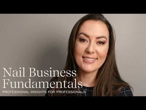 Nail Business Fundamentals for Professionals thumbnail