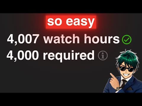 Getting 4,000 Watch Hours is EASY (here's how to do it) thumbnail