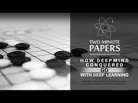 How DeepMind Conquered Go With Deep Learning (AlphaGo) | Two Minute Papers #42 thumbnail