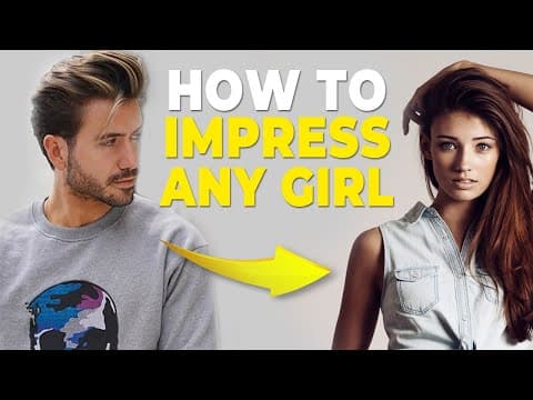 7 BEST Ways to Impress ANY Girl | Do This to Get Noticed! | Alex Costa thumbnail