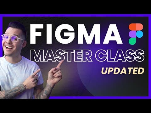 Figma Masterclass for Beginners (2023 Updated) thumbnail