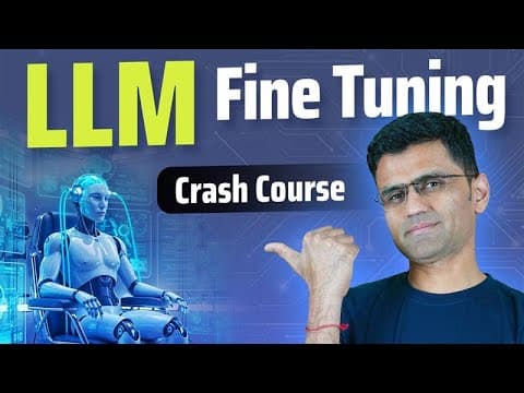 LLM Fine Tuning Crash Course | LLM Fine Tuning Tutorial thumbnail