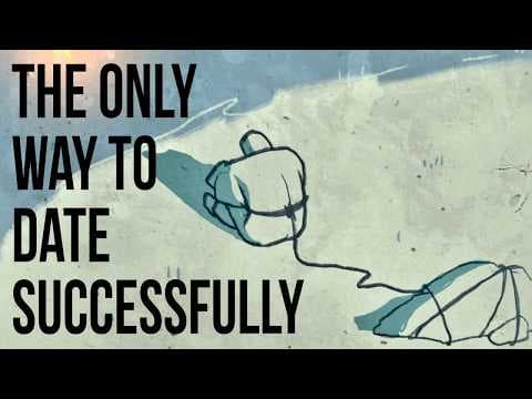 The Only Way to Date Successfully thumbnail