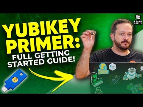 YubiKey Complete Getting Started Guide! thumbnail