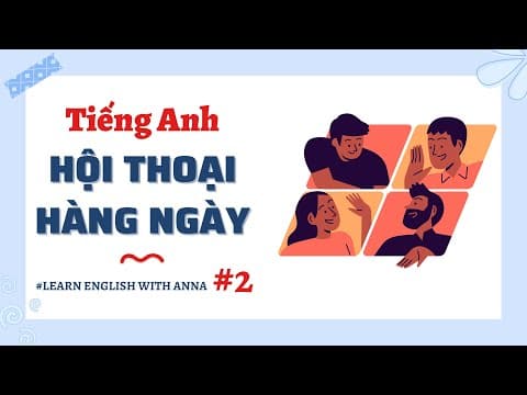 (2) Học Tiếng Anh hội thoại hằng ngày | Everyday English Conversations thumbnail