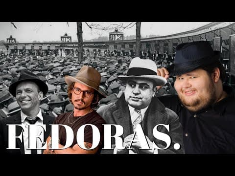 The Rise & Fall of Fedoras thumbnail