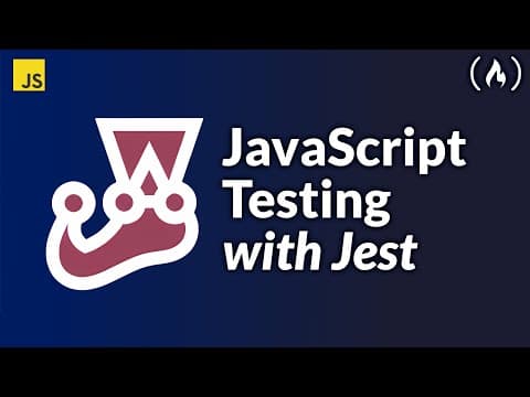 JavaScript Testing with Jest – Crash Course thumbnail