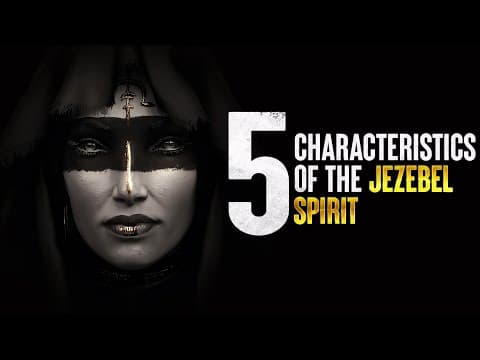 What The Jezebel Spirit REALLY Does To Person! Watch Out For These 5 Things thumbnail