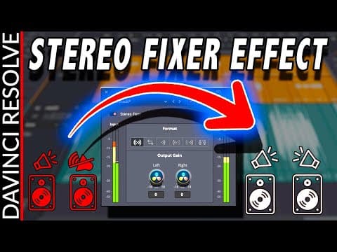Stereo Fixer Audio Effect in DaVinci Resolve 17 | Audio Effects Series thumbnail