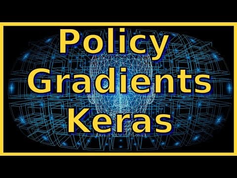 How to Code a Policy Gradient Agent in Keras thumbnail