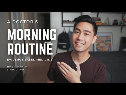 My Evidence Based Morning Routine Working as a Doctor thumbnail