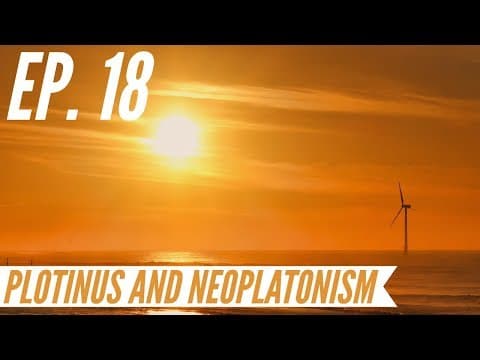 Ep. 18 - Awakening from the Meaning Crisis - Plotinus and Neoplatonism thumbnail