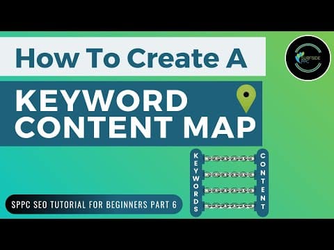 Keyword Mapping Tutorial 2020 - How To Create A Keyword Content Map - SPPC SEO Tutorial #6 thumbnail