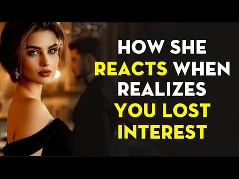 How A Woman Reacts When She Realizes You Lost Interest | Stoicism - Stoic Legend thumbnail