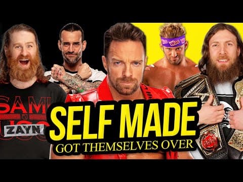 SELF MADE | Wrestlers That Got Themselves Over! thumbnail