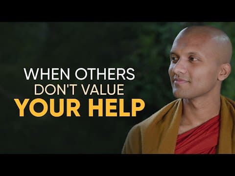 When others don't value your help | Buddhism In English thumbnail