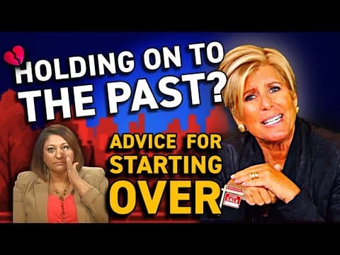 💔 Holding Onto the Past? Suze Orman’s Advice for Starting Over After Lost |  Full Episode thumbnail