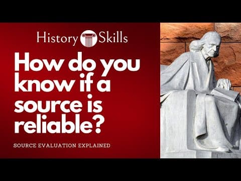 How to evaluate the reliability of historical sources thumbnail