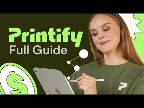 How to Use Printify to Make Money in 2025 | Full Guide for Print On Demand Business thumbnail